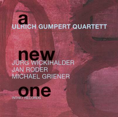 Gumpert Ulrich Quartett - A New One