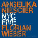 Angelika Niescier / Florian Weber - Nyc Five