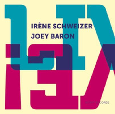Irène Schweizer / Joey Baron - Live!