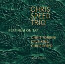 Chris Speed Trio - Platinum On Tap