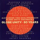 Alexander Von Schlippenbach Globe Unity Orchestra - Globe Unity: 50 Years