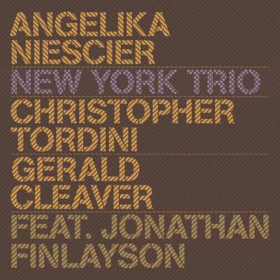 Niescier Angelika Trio / Finlayson Jonathan - New York Trio