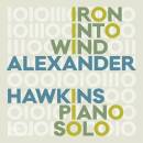Hawkins Alexander - Iron Into Wind