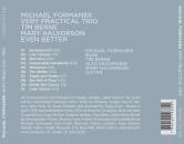 Formanek Michael / Very Practical Trio - Even Better