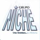 Grupo Niche - Una Aventura...la Historia