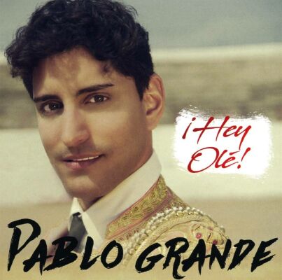 Grande Pablo - Hey Olé