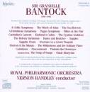 Bantock Granville - Orchestral Music (Royal Philharmonic Orchestra)