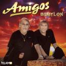 Amigos, Die - Babylon