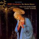 Byrd William - Gradualia - The Marian Masses (William...