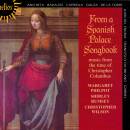 Encina Juan del / u.a. - From a Spanish Palace Songbook...
