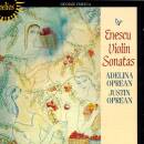 Enescu George - Violin Sonatas (Oprean Adelina / Oprean...