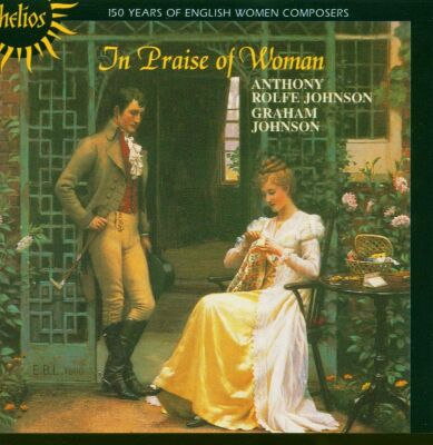 L H Of Liverpool - Norton - White - Lehmann - U.a. - In Praise Of Woman (Anthony Rolfe Johnson (Tenor))