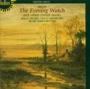 Holst Gustav - The Evening Watch and other choral music...