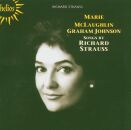Richard Strauss - Lieder (Marie McLaughlin, Sopran - Graham Johnson, Klavier)