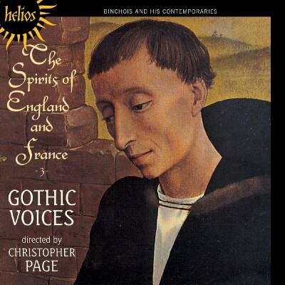 Binchois/ Cardot/ Velut/ Legrant/ Power/ Ua - Spirits Of England And France: 3, The (Gothic Voices/ Christopher Page)