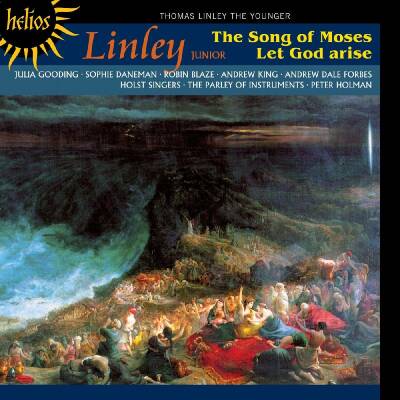 Thomas Linley Junior (1756-1778) - Song Of Moses: Let God Arise, The (Holst Singers - Parley of Instruments - Holman)