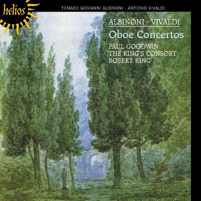Albinoni - Vivaldi - Oboe Concertos (Paul Goodwin (Oboe) - Kings Consort - Robert King)