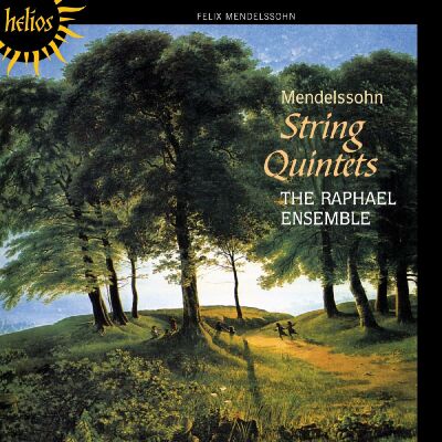 Mendelssohn Bartholdy Felix - String Quintets (The Raphael Ensemble)