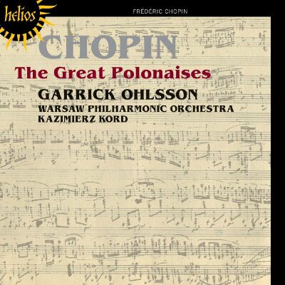 Chopin Frederic Great Polonaises, The (G. Ohlsson/ Warsaw Philharmonic Orchestra/ Kord)