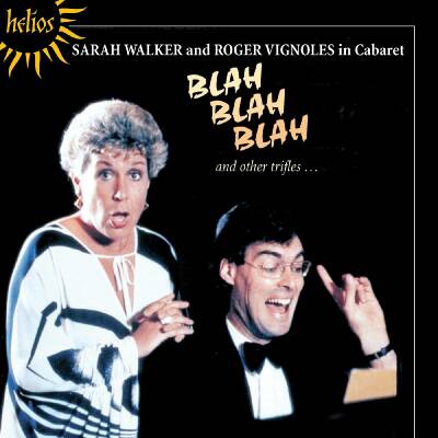 Diverse Komponisten - Blah Blah Blah And Other Trifles... (Walker Sarah / Vignoles Roger)