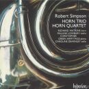 Simpson Robert (1921-1997) - Horn Quartet & Horn Trio...