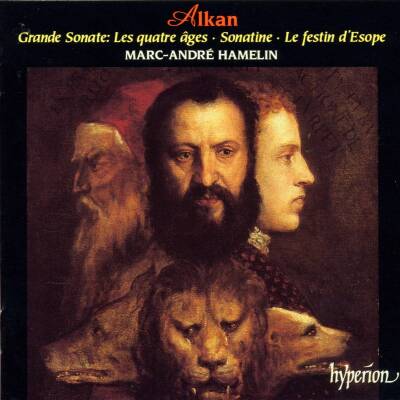 Alkan Charles Valentin - Grande Sonate ´les Quatre ages´ (Hamelin Marc-Andre)