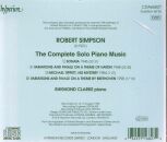 Simpson Robert (1921-1997) - Complete Solo Piano Music, The (Raymond Clarke (Piano))