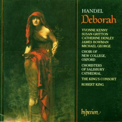 Händel Georg Friedrich - Deborah (New College Choir Oxford - The Kings Consort)