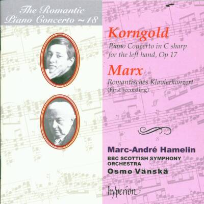Korngold Erich Wolfgang / u.a. - The Romantic Piano Concerto - 18 (Hamelin Marc-Andre / Andsnes Leif Ove)
