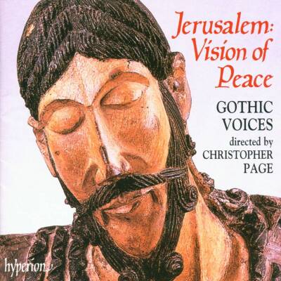 Anonym / u.a. - Jerusalem: Vision Of Peace (Gothic Voices / Page Christopher)