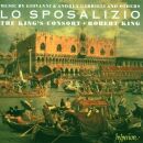 Diverse Komponisten - Lo Sposalizio (Kings Consort The / King Robert / The Wedding of Venice to the Sea)