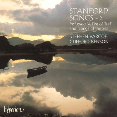 Stanford Charles Villiers - Songs - Vol.2 (Varcoe Stephen / Benson Clifford)