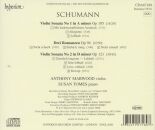 Schumann Robert (1810-1856) - Violin Sonatas & Three Romances (Anthony Marwood (Violine) - Susan Tomes (Piano))