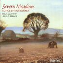 Gurney Ivor (1890-1937) - Severn Meadows & Other Songs (Paul Agnew (Tenor) - Julius Drake (Piano))