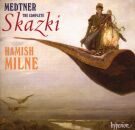 Medtner Nikolai (1880-1951) - Complete Skazki, The...