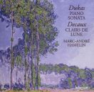 Dukas - Decaux - Piano Sonata: Clairs De Lune...