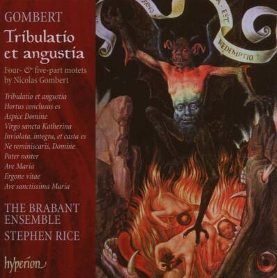 Gombert Nicolas - Gombert: Tribulatio Et Angustia (Brabant Ensemble The / Rice Stephen)