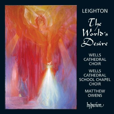 Leighton Kenneth (1929-1988) - Worlds Desire, The (Wells Cathedral Choir - Matthew Owens (Dir))