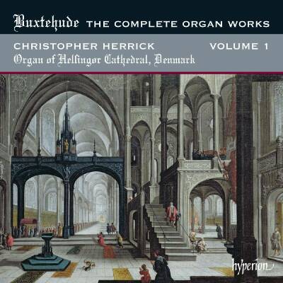 Buxtehude Dietrich (1637-1707) - Complete Organ Works: Vol.1, The (Christopher Herrick (Orgel))