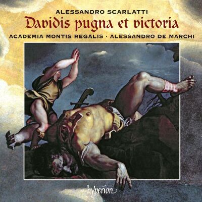 Scarlatti Alessandro (1660-1725) - Davidis Pugna Et Victoria (Academia Montis Regalis)