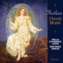 MATHIAS William - Choral Music (Wells Cathedral Choir /...