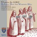Purcell Henry / u.a. - O Praise The Lord (Choir of...