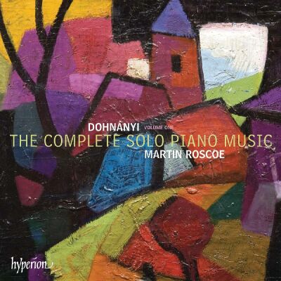 Dohnanyi Erno (1877-1960) - Complete Solo Piano Music: 1, The (Martin Roscoe (Piano))