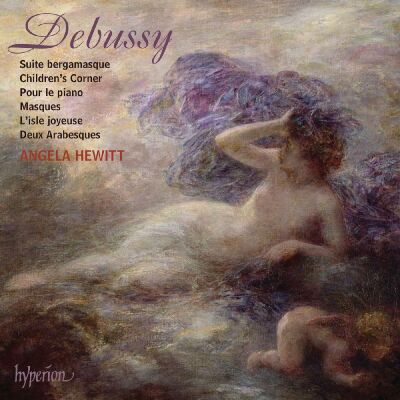 Debussy Claude (1862-1918) - Angela Hewitt Plays Debussy (Angela Hewitt (Piano))