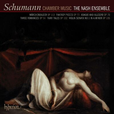 Schumann Robert (1810-1856) - Kammermusik (The Nash Ensemble)