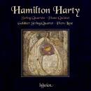 HARTY Sir Hamilton - String Quartets & Piano Quintet...