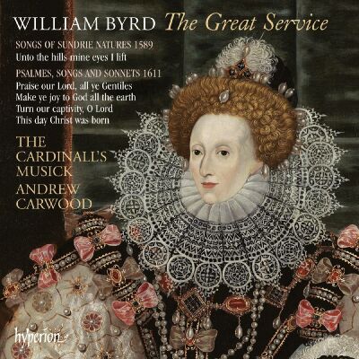 Byrd William (1543-1623) - Great Service, The (The Cardinalls Musick - Andrew Carwood (Dir))