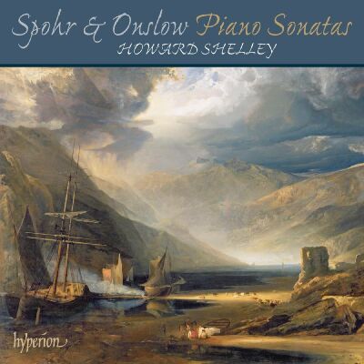 Spohr - Onslow - Piano Sonatas (Howard Shelley (Piano))