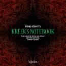Korvits Tonu - Kreek´s Notebook (Choir of Royal...
