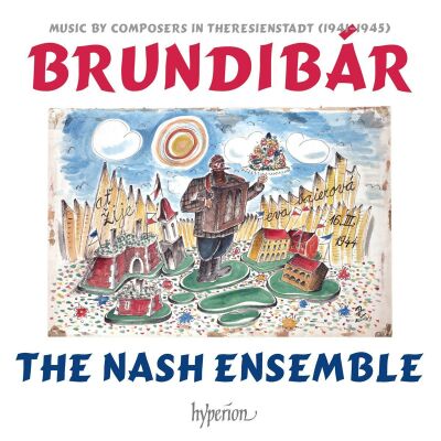 Krása - Ullmann - Klein - Haas - Brundibár (The Nash Ensemble)